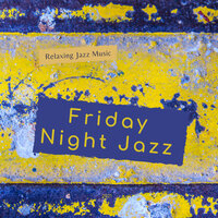 Instrumental Rhythm Notes - Friday Night Jazz