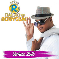 Mamadeira - Bailão do Robyssão & Swingueira das Antigas