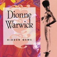 Let Me Be Lonely - Dionne Warwick