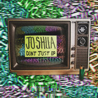 Freaks - J.O.S.H.U.A & My Nu Leng