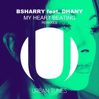 My Heart Beating - Dhany & Bsharry