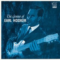 Something You Ate - Earl Hooker