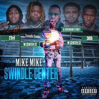 San Andreas - Mike Mike & Lil Axion