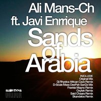 Sands of Arabia feat. Javi Enrrique - Ali Mans-Ch