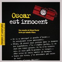 Enigmes et aventures : « Oscar est innocent » (Les pièces policières du lundi soir) - Single - Andre Neury & André Faure & Jean-René Clair & Sacha Solnia & André Davier & René Habib