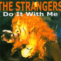 Do It With Me - The Strangers