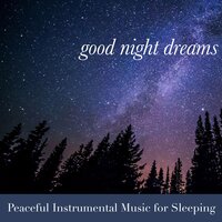 Sweet Dreams - Easy Sleep Music & Sleep Music Dreams