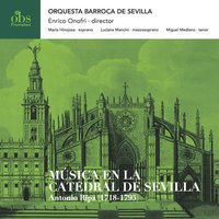 Fiat Mihi: Et pones (3) - Orquesta Barroca de Sevilla & María Hinojosa