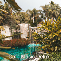 Delightful Bossanova - Ambiance for Cozy Coffee Shops - Cafe Music Deluxe