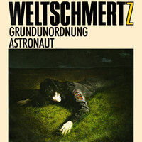 Grundunordnung - Weltschmertz & Achim Reichel & Frank Dostal