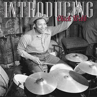 Let's Get Together - Chick Webb And His Orchestra & Chick Webb