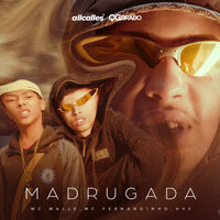 Madrugada - DJ Biel Elite & mc malle & MC FERNANDINHO & MC HVS