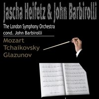 Violin Concerto No. 5 in A Major K 219: III  Rondeau - Tempo di Menuetto - Allegro - London Symphony Orchestra & Jascha Heifetz & John Barbirolli & Вольфганг Амадей Моцарт