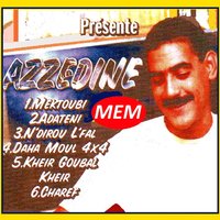Mektoubi - Cheb Azzedine