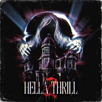 HELLA THRILL 2 - FEXFILLMANE & KREIIIN & KXZVMY
