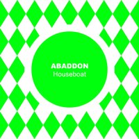 Houseboat - Abaddon
