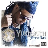 Let's Get It Let's Go - Yukmouth & Lee Majors & Matt Blaque & Rahmean & Ampichino & Tha Realest