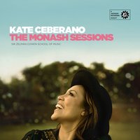 A Song of Old - Kate Ceberano & Monash Sessions