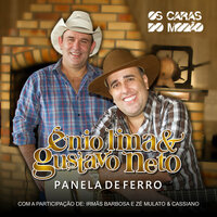 Eu Já Paguei o Preço - Ênio Lima e Gustavo Neto (Os Caras do Modão)