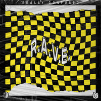 Find Your Love - Really  Confused