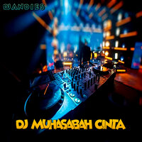 Muhasabah Cinta - DJ Andies