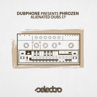 Infamous - Dubphone & Phrozen