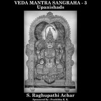 Aitareya Upanishad (Rigveda) - S. Raghupathi Achar