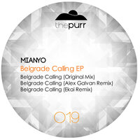 Belgrade Calling - Mianyo & Ekai