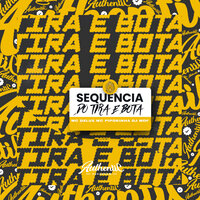Sequência do Tira e Bota - DJ MDF & MC Delux & MC PIPOKINHA