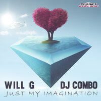 Just My Imagination - Will G