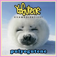 $Kule Bare Vi$T - Yoguttene