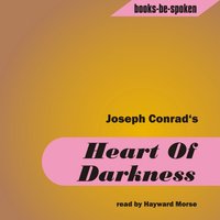 Heart of Darkness Read By Hayward Morse - Джозеф Конрад