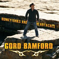 Hurtin' Me Back - Gord Bamford
