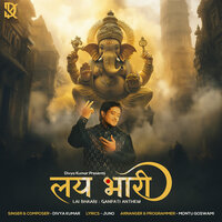 Lai Bhaari (Ganpati Anthem) - Divya Kumar