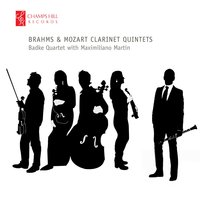 Clarinet Quintet in A, K. 581: III. Menuetto - Badke Quartet & Maximiliano Martin & Вольфганг Амадей Моцарт