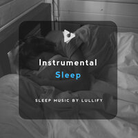 Warm - Sleep Music by Lullify & Sleep Sound Library