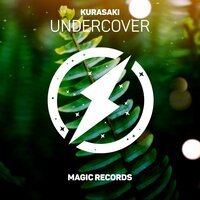 Undercover - Kurasaki