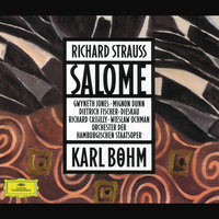 R. Strauss: Salome, Op. 54, TrV 215 / Scene 4 - "Es ist kein Laut zu vernehmen" - Gwyneth Jones & Hamburg State Opera Orchestra & Karl Böhm & Рихард Штраус