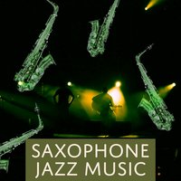 Love Song - Smooth Jazz Sax Instrumentals