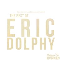 Serene - Eric Dolphy