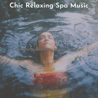 Lonely Guitar and Flute - Vibe for Rejuvenating Massages - Chic Relaxing Spa Music