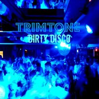 Dirty Disco - Trimtone