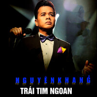 Liên khúc: Anh còn yêu em, Khúc Thụy Du - Nguyen Khang