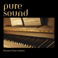 Relaxing Piano Music - Romantic Piano Ambient