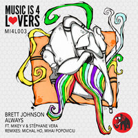 Always - Brett Johnson & Mikey V & Stephan Vera & Michal Ho