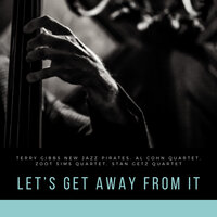 Imagination - Stan Getz Quartet