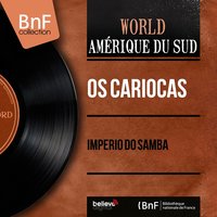 Venga Jose - Os Cariocas