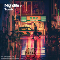 NightLife - Tomic & Gabriel Filip