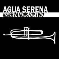 Never Always - Agua Serena