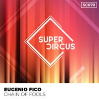 Chain of Fools - Eugenio Fico